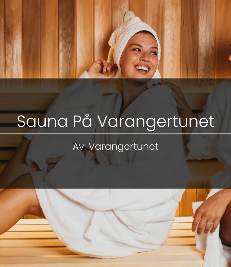 Wood-fired Finnish sauna at Varangertunet