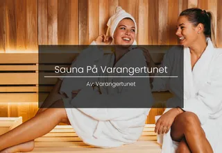 Wood-fired Finnish sauna at Varangertunet