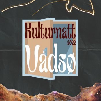 Kulturnatt I Vadsø