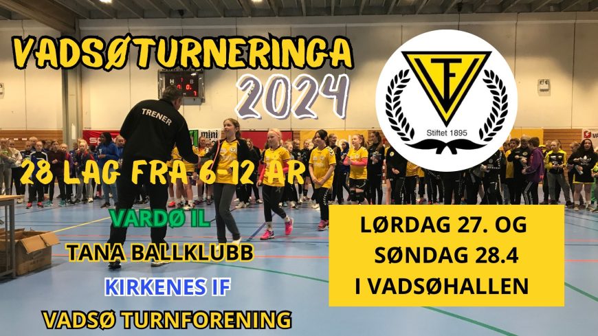 VTF- Vadsøturneringa 2024